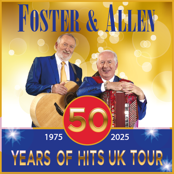 Foster & Allen - PLAYHOUSE Whitely Bay