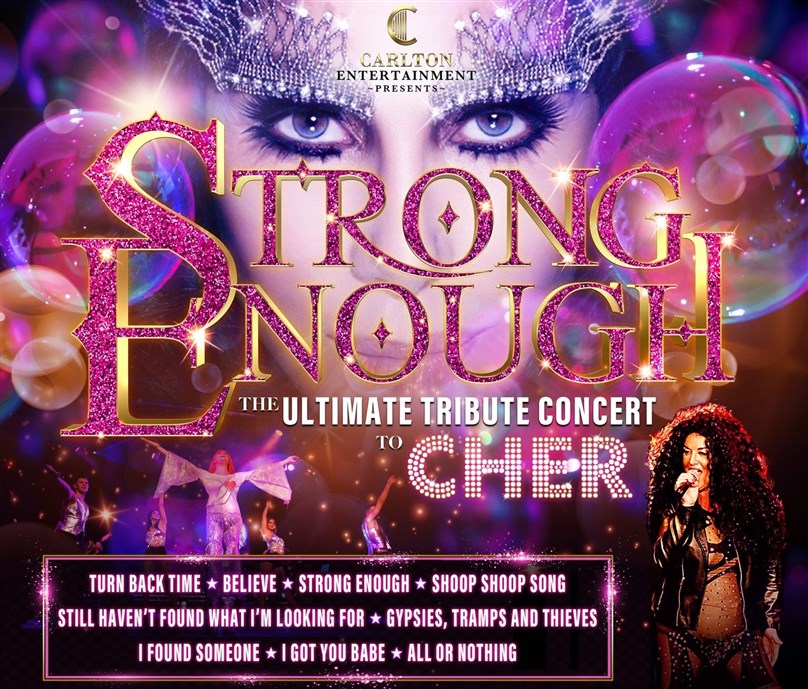 Strong Enough: Ultimate Tribute Concert to Cher